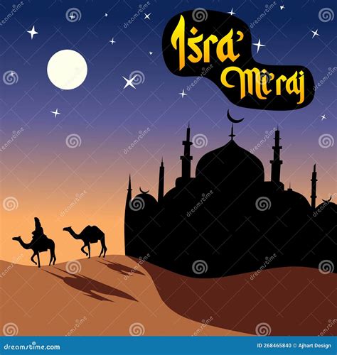 Al Isra Wal Mi Raj Prophet Muhammad S Night Journey Stock Illustration