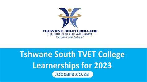 Tshwane South Tvet College Learnerships For 2023 Jobcare