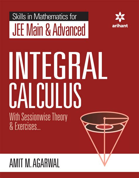 Arihant Skills In Mathematics For Jee Main And Advanced Integral