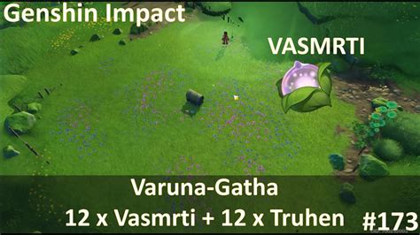 Genshin Impact 173 Sumeru Varuna Gatha Alle 12 X Vasmrti 12