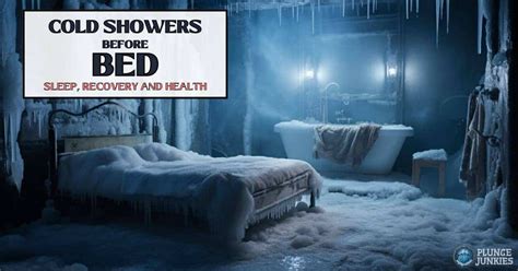 Cold Showers Before Bed Benefits On Sleep Recovery And Health