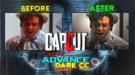 Capcut Advance Dark Cc Like Ae Capcut Best Cc