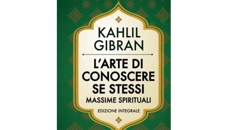 I Migliori Libri Di Khalil Gibran Notizie Scientifiche It