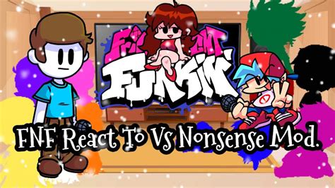 Fnf React To Vs Nonsense Modfriday Night Funkinelenayt Youtube