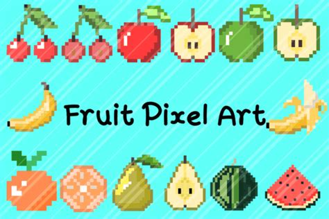 Fruit Pixel Art Graphic by Chanthimanartwork · Creative Fabrica