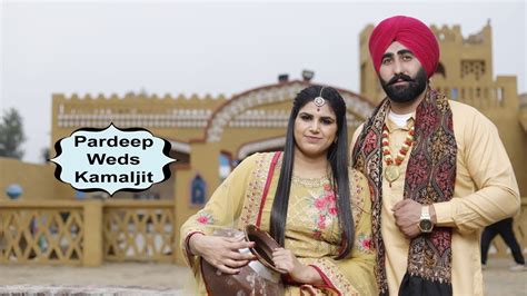 🔴wedding Day Pardeep Singh Weds Kamaljit Kaur Manjit Digital