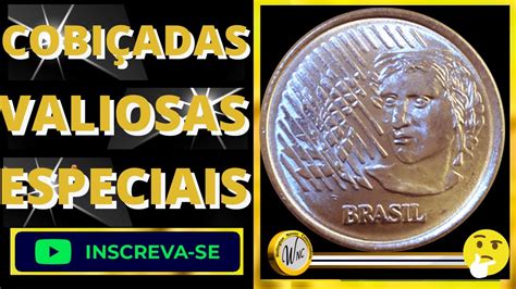 Moedas Valiosas De Real Que Vale Ouro Pra Colecionadores De