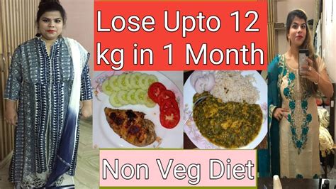 How To Lose Weight Fast 10kg In 1 Month Non Veg Weight Loss Diet Plan Youtube