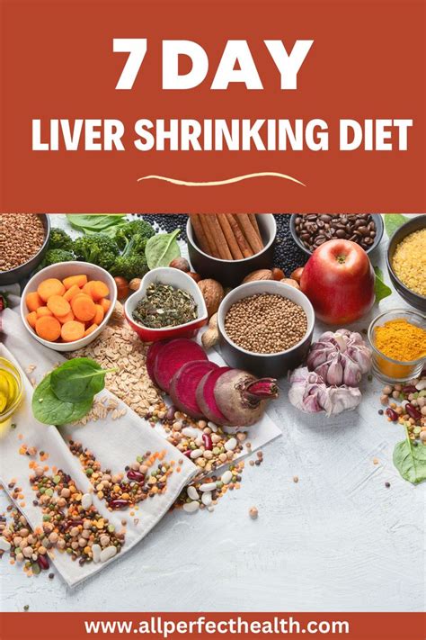 7 day Liver Shrinking Diet Meal plan in 2024 | Liver shrinking diet, Healthy liver diet, Liver ...