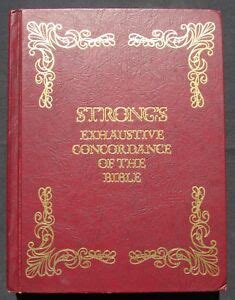 The Exhaustive Concordance Of The Bible Deluxe Version James Strong