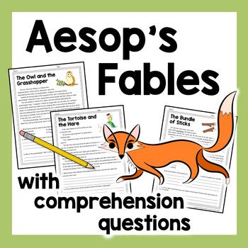 Aesop S Fables With Comprehension Questions Passages Worksheets For Theme