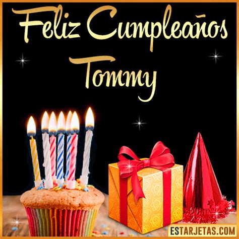 Feliz Cumplea Os Tommy Im Genes Tarjetas Y Mensajes