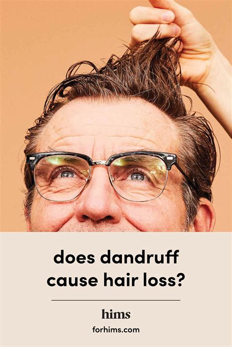 Does Dandruff Cause Hair Loss Hims Dandruff Causes Dandruff Hair