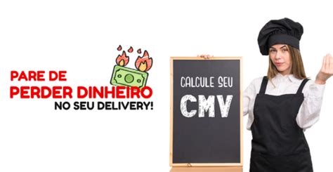 Como Calcular O Cmv Do Seu Delivery Blog Expresso Delivery