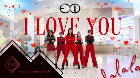 K Pop In Public Exid I Love You Dance Cover By Notox One Take