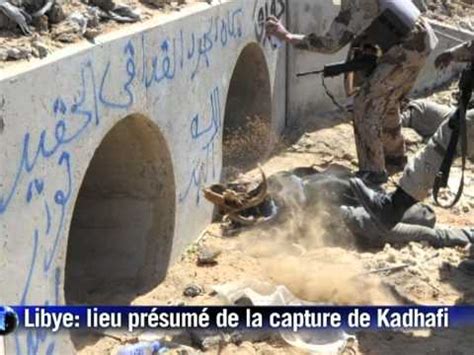 Mouammar Kadhafi Est Mort Selon Les Nouvelles Autorit S Youtube