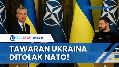 Tawaran Ukraina DITOLAK NATO Tak Didukung 11 Anggota Barat Lain Jika