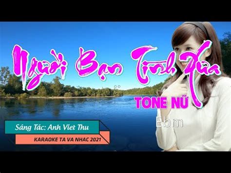 KARAOKE I Người Bạn Tình Xưa Tone Nữ TaVaNhac YouTube