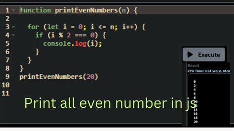 Print Even Number In Javascript You Can Print All Even Numbers Using A By Zeroone Mantaj