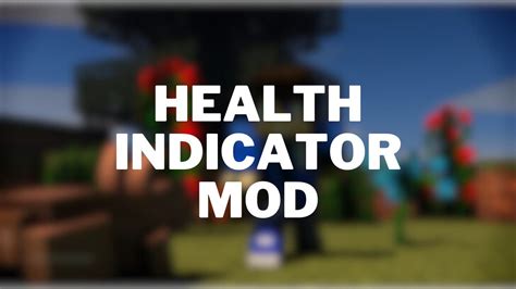 Health Indicator Mod Mc Mod Net