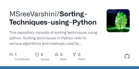 Github Msreevarshinisorting Techniques Using Python This Repository