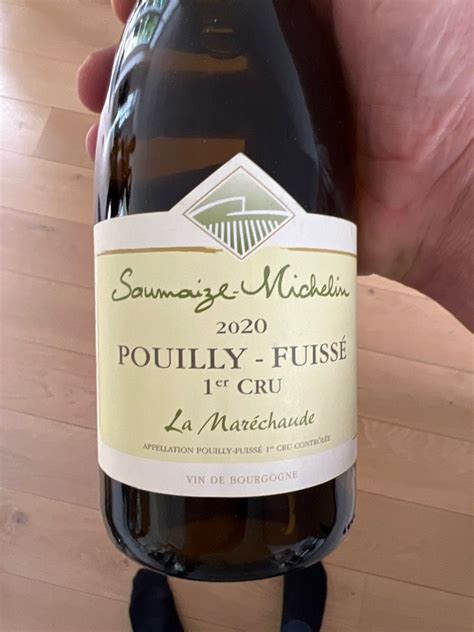 2021 Domaine Saumaize Michelin Pouilly Fuissé La Maréchaude 1er Cru