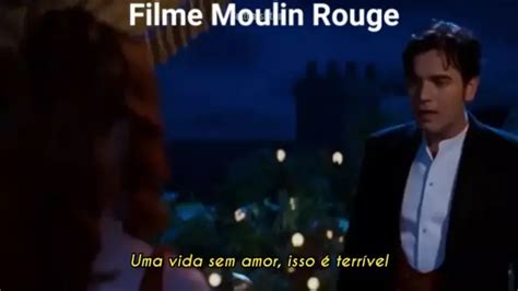 Filme Moulin Rouge Filmesromance Filmesclassico Kwai