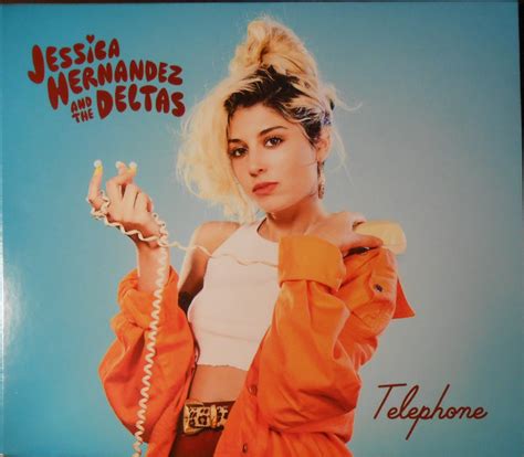 Jessica Hernandez And The Deltas Telephone 2017 Cd Discogs