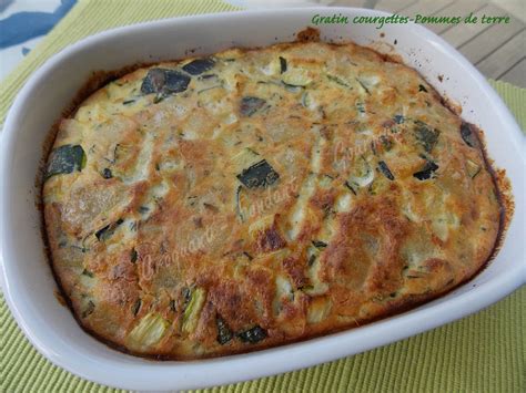 Gratin Courgettes Pommes De Terre Croquant Fondant Gourmand