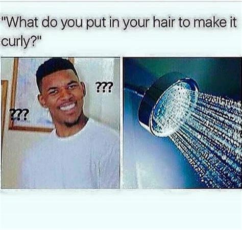 Motherphoga Curly Hair Styles Stupid Funny Memes Stupid Funny