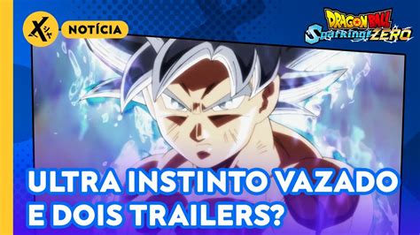 Goku Ultra Instinto Vazado E Dois Trailers Em Breve Dragon Ball Sparking Zero Youtube