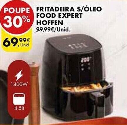 Promoção POUPE FRITADEIRA S ÓLEO FOOD EXPERT HOFFEN em Pingo Doce