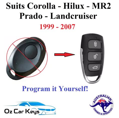 Complete Remote Suits Toyota Prado Landcruiser Hilux Corolla Mr