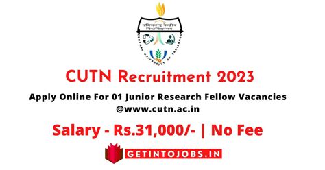 Cutn Recruitment Apply Online For Junior Research Fellow