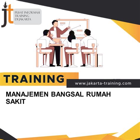 TRAINING MANAJEMEN BANGSAL RUMAH SAKIT Informasi Training Terupdate