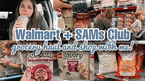 Walmart Grocery Haul Shop With Me New At Walmart HUGE SAMs Club