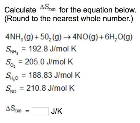 Free Calculate Srxn For The Equation Below Round To The Nearest