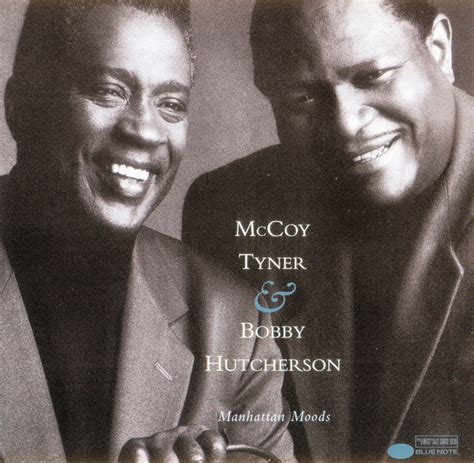 Mccoy Tyner Bobby Hutcherson Manhattan Moods Releases Discogs