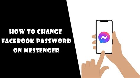 How To Change Facebook Password On Messenger Youtube