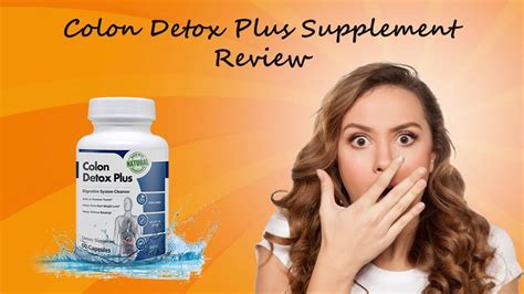 Colon Detox Plus Review Real Benefits And Side Effects Youtube