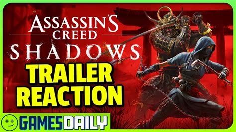 Assassins Creed Shadows Trailer Reaction Kinda Funny Games Daily