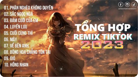 Phận Nghèo Không Duyên Sắc Ngọc Ngà Playlist G R Remix Nhạc Trẻ Remix Hot Trend