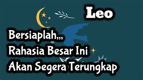 LeoBersiaplah Rahasia Besar Ini Akan Segera Terungkap YouTube