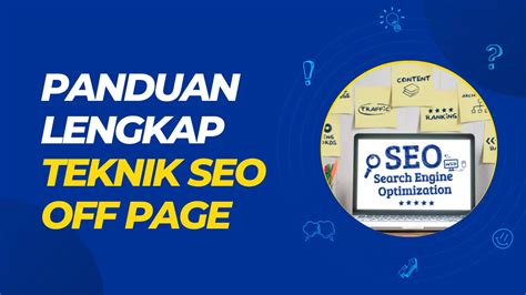 Panduan Lengkap Teknik Seo Off Page Leravio