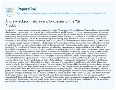 Andrew Jackson Failures And Successes Of The 7th President Free