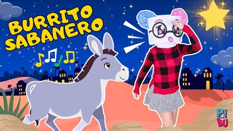 BURRITO SABANERO Canciones Infantiles Canciones De Navidad Para