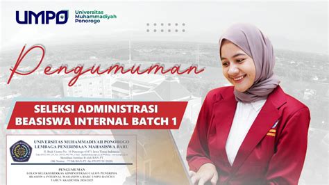 Pengumuman Hasil Seleksi Administrasi Penerima Beasiswa Internal Batch