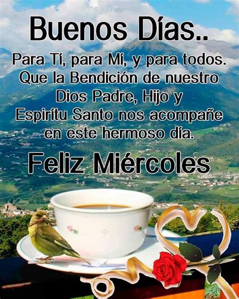 Feliz Miércoles con café en 2022 Feliz miercoles bendiciones Feliz