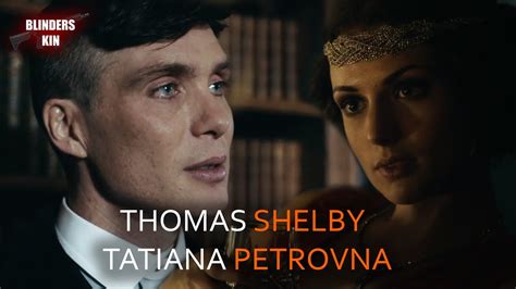 Thomas Shelby And Tatiana Petrovna Peaky Blinders YouTube