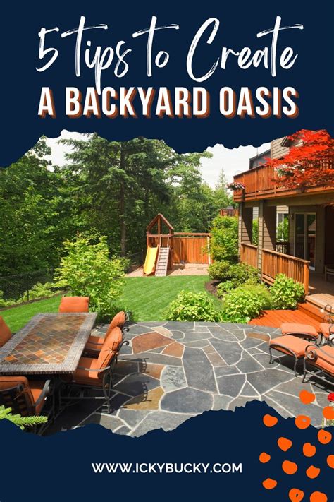 5 Tips To Create A Backyard Oasis In 2023 Backyard Oasis Backyard